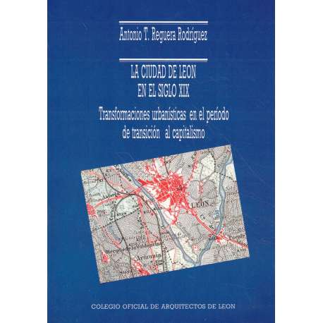 La ciudad de León en el siglo XIX