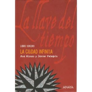 La ciudad infinita. Libro tercero