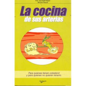 La cocina de sus arterias