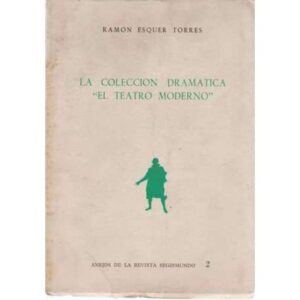 La colección dramática "El teatro moderno"