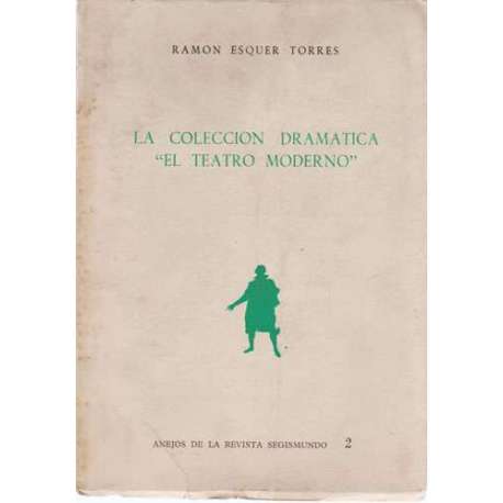 La colección dramática "El teatro moderno"