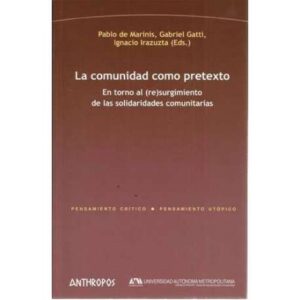 La comunidad como pretexto