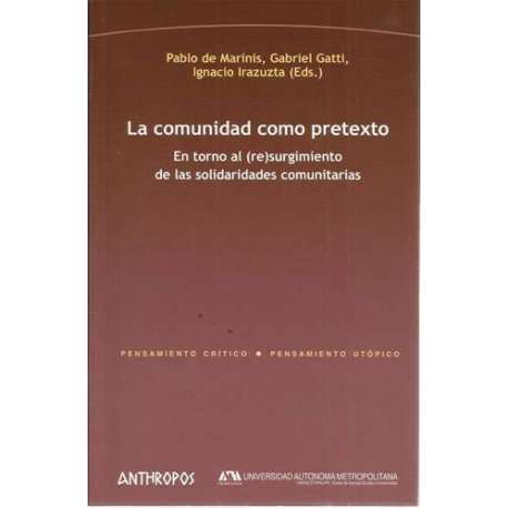 La comunidad como pretexto