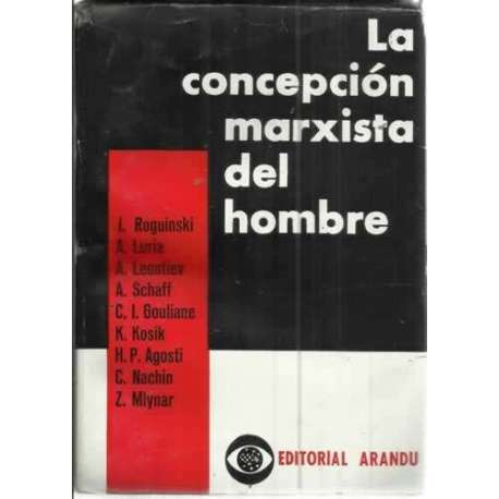 LA CONCEPCIÓN MARXISTA DEL HOMBRE