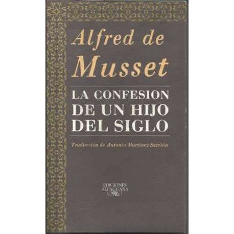 La confesión de un hijo del siglo