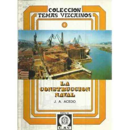 La construcción naval