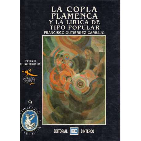 La copla flamenca y la lírica de tipo popular. Tomo 2