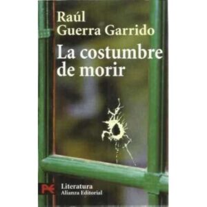 La costumbre de morir