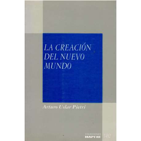 La creación del Nuevo Mundo