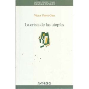 La crisis de las utopías