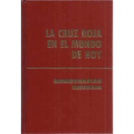 La Cruz Roja en el mundo de hoy