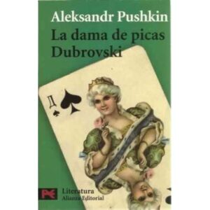 La dama de picas. Dubrovski
