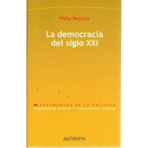 La democracia del siglo XXI