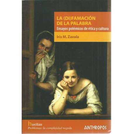 La (Di)famación de la palabra