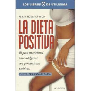 La dieta positiva