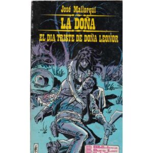 La Doña. El día triste de Doña Leonor
