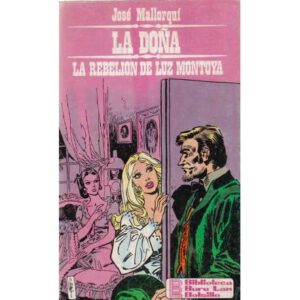 La Doña. La rebelión de luz montoya