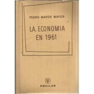 LA ECONOMÍA EN 1961