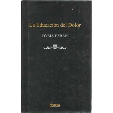 La educación del dolor