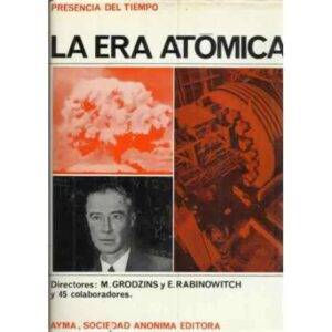 LA ERA ATÓMICA