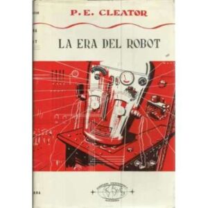LA ERA DEL ROBOT