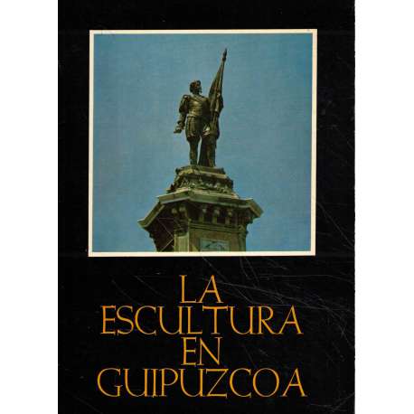 La escultura en Guipúzcoa