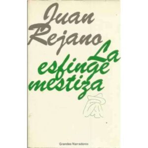 La esfinge mestiza