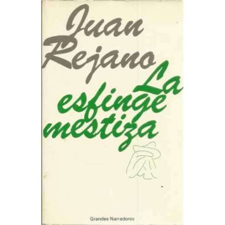 La esfinge mestiza