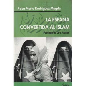 La España convertida al islam