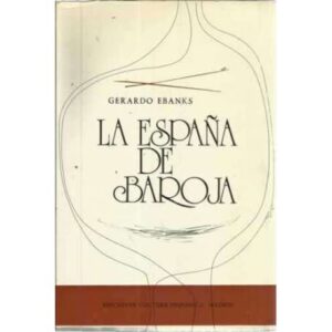 LA ESPAÑA DE BAROJA