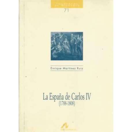 La España de Carlos VI 1788-1808