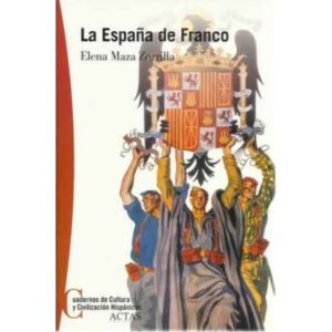La España de Franco (1939-1975)