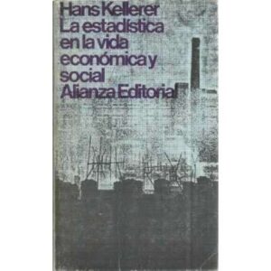 LA ESTADÍSTICA EN LA VIDA ECONÓMICA Y SOCIAL