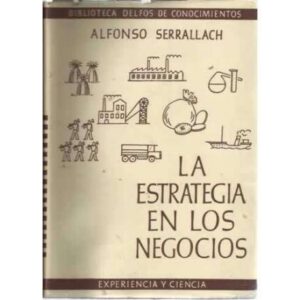 La estrategia en los negocios