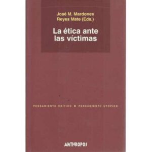 La ética ante las víctimas