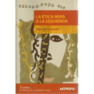 La ética mira a la izquierda