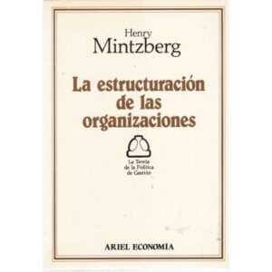 La etructuración de las organizaciones