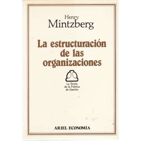 La etructuración de las organizaciones