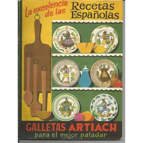 La excelencia de las recetas españolas