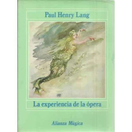 La experiencia de la ópera