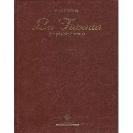 La Fabada. Su posible historia