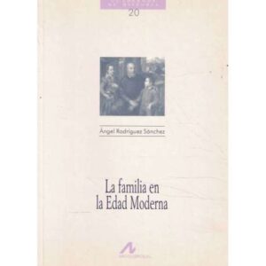 La familia en la Edad Moderna