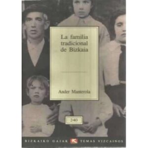 La familia tradicional de Bizkaia