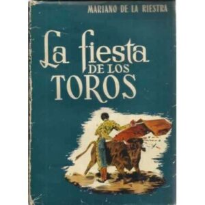 La fiesta de los toros