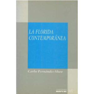 La Florida contemporánea