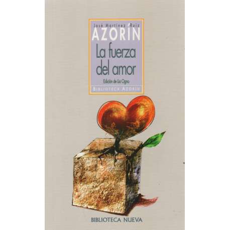 La fuerza del amor. Tragicomedia