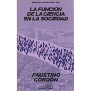 La función de la ciencia en la sociedad