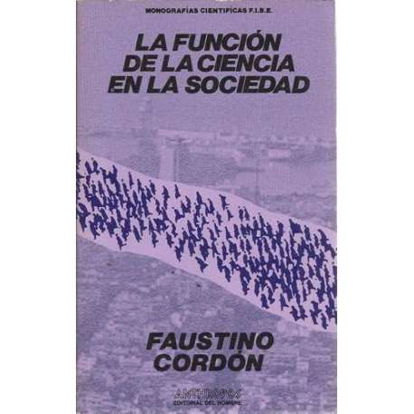 La función de la ciencia en la sociedad