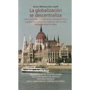 La globalización se descentraliza