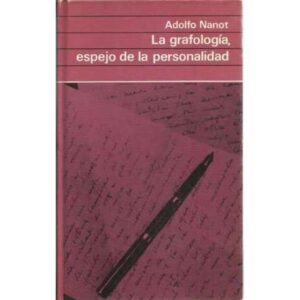 La grafología, espejo de la personalidad